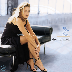 Diana Krall - The Look Of Love