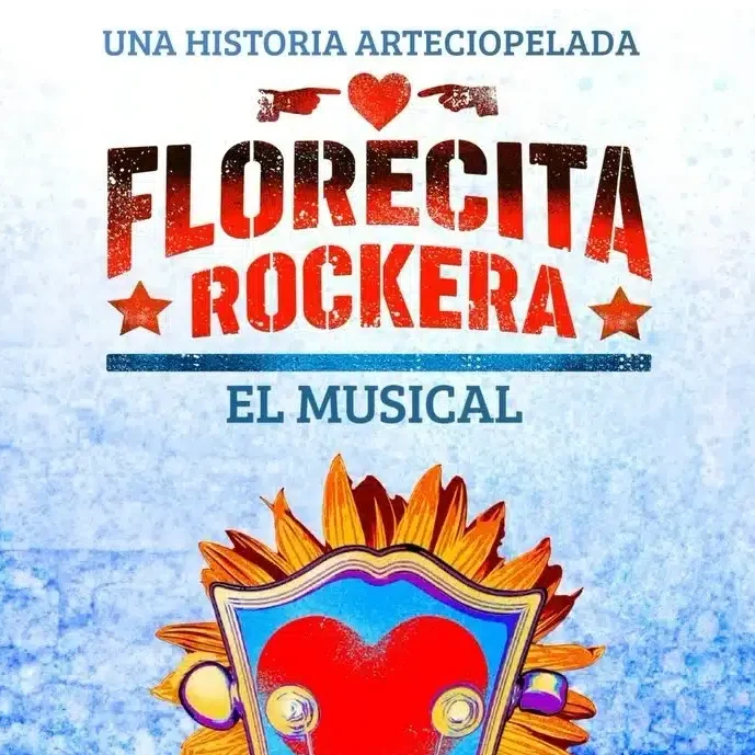 FLORECITA ROCKERA, EL MUSICAL.